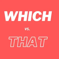 El texto blanco en un fondo rojo dice "WHICH vs. THAT".