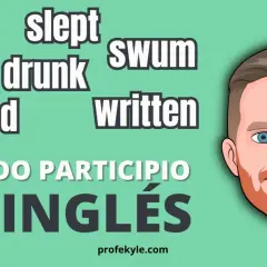 Ilustración con palabras como "sung", "slept", "swum", "drunk", "cooked", "written" y el título "PASADO PARTICIPIO DE INGLÉS".