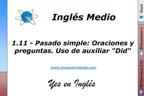 Lección sobre el pasado simple en inglés: oraciones y preguntas. Aprende a usar el auxiliar "Did" para formular preguntas en pasado simple.