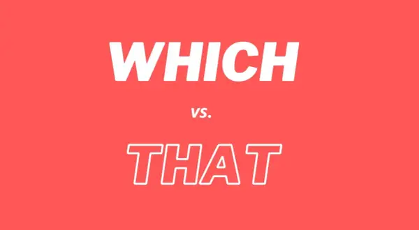 El texto blanco en un fondo rojo dice "WHICH vs. THAT".