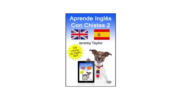 Un perro con gafas y corbata muestra una tablet con "Aprende Inglés Con Chistes 2". ¡El humor inglés te espera!