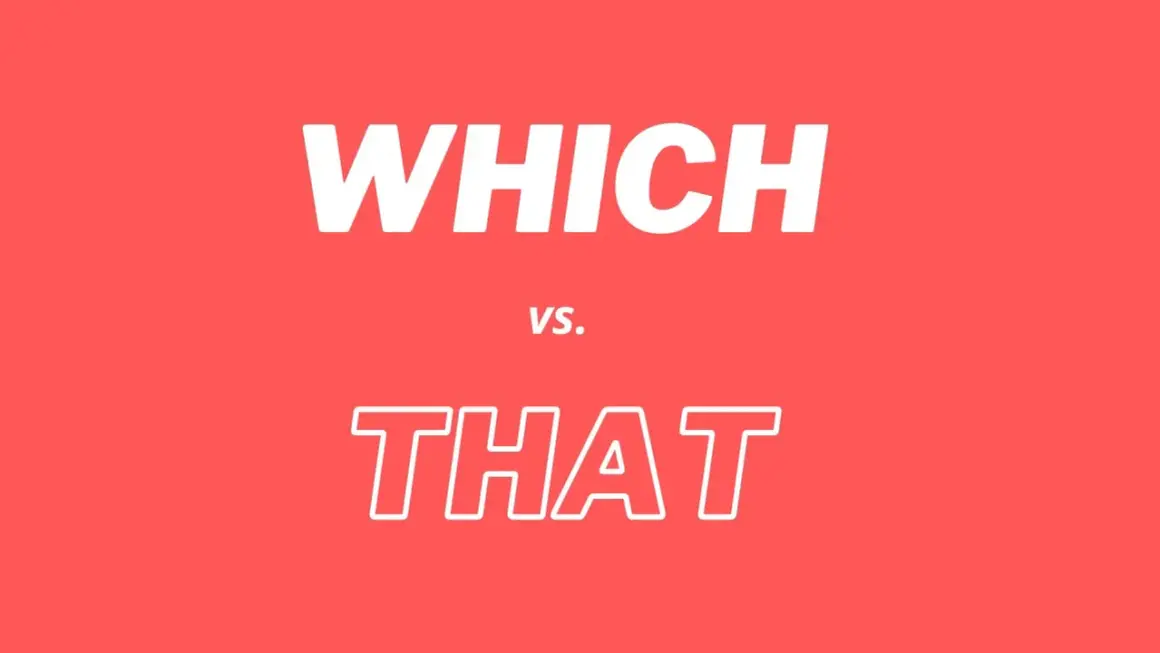 El texto blanco en un fondo rojo dice "WHICH vs. THAT".