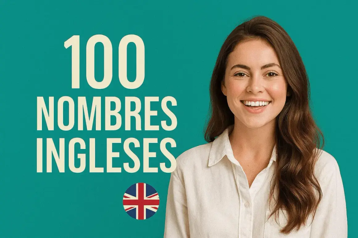 Una mujer sonríe junto a un texto que dice "100 nombres ingleses antiguos" y la bandera del Reino Unido.
