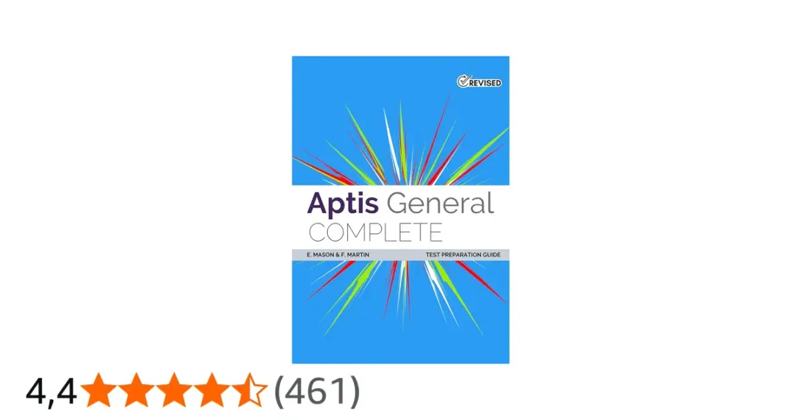 Guía de preparación "Aptis General COMPLETE", revisada y con 4.4 estrellas de 461 valoraciones.
