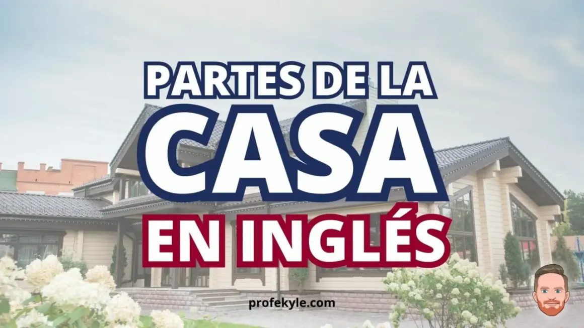 Título: Partes de la casa en inglés. Aprende vocabulario sobre las partes de la casa en inglés con esta imagen.