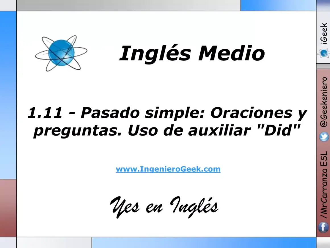 Lección sobre el pasado simple en inglés: oraciones y preguntas. Aprende a usar el auxiliar "Did" para formular preguntas en pasado simple.