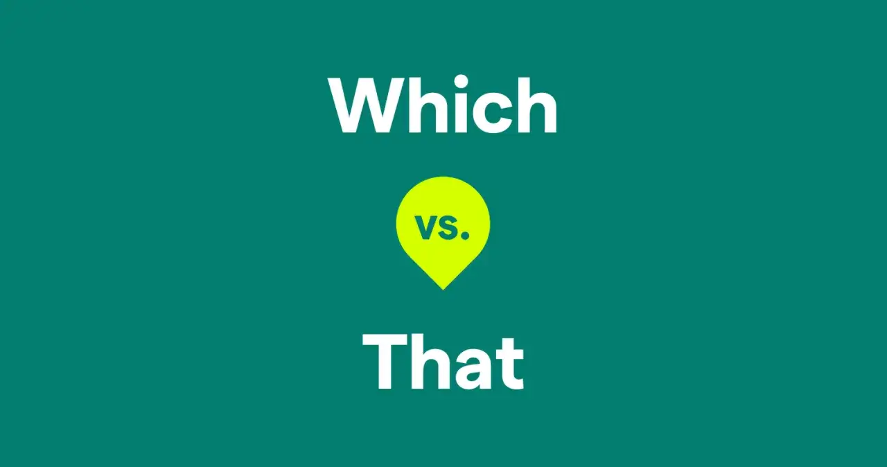Which vs. That: una comparaci&oacute;n visual de dos pronombres.
