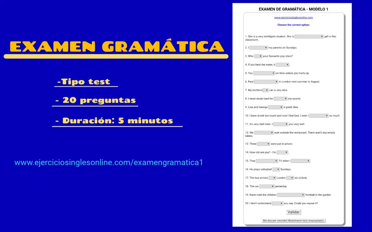 Examen a2 ingl&eacute;s: tipo test, 20 preguntas, 5 minutos. Ejercicios de gram&aacute;tica online.