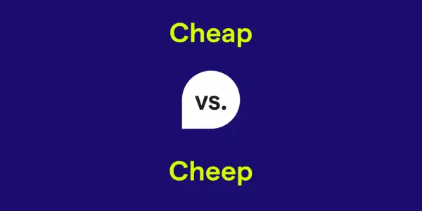 Comparativo de "Cheap" vs. "Cheep". El texto amarillo resalta las palabras, con "vs." en un círculo blanco.