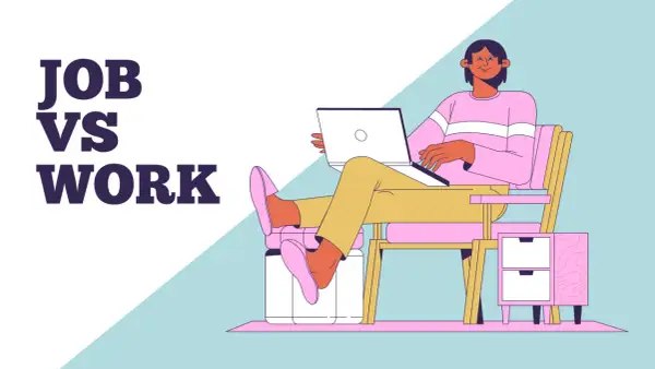 Texto "JOB VS WORK" con persona trabajando en portátil en silla.